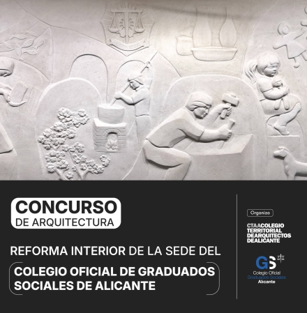 Concurso de arquitectura: Reforma interior de la sede del Colegio Oficial de Graduados Sociales Alicante