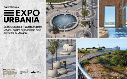 Visita y conferencia en Expo Urbania: “Espacio público y transformación urbana: cuatro experiencias en la provincia de Alicante”.